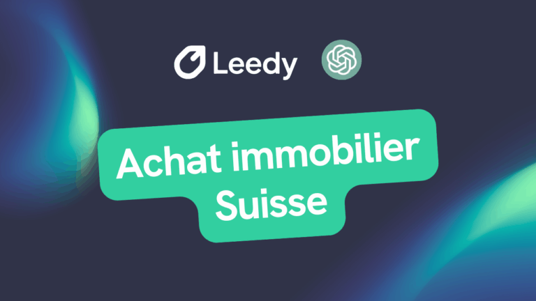 Achat immobilier Suisse
